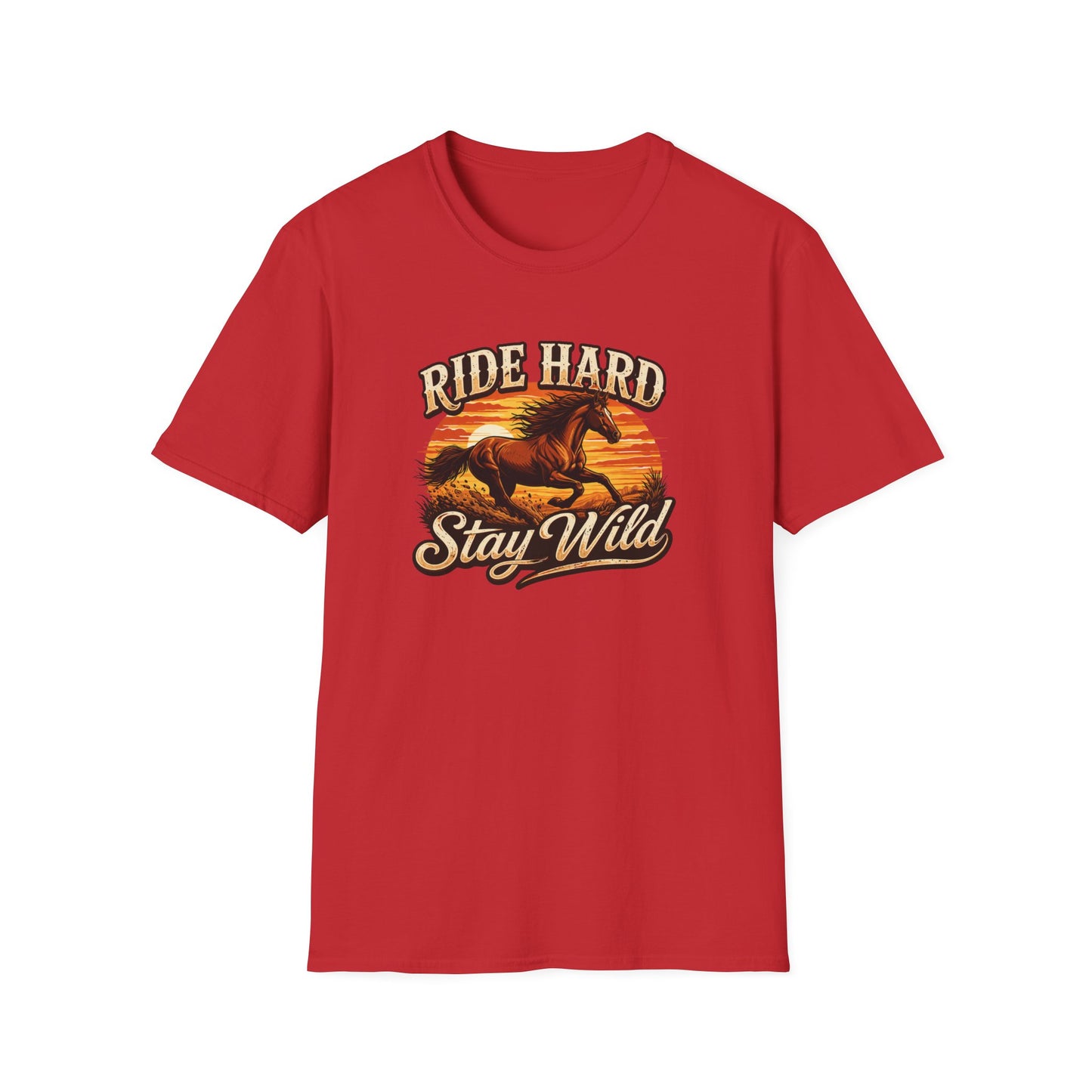 RIDE HARD-STAY WILD - Unisex Soft Style T-Shirt