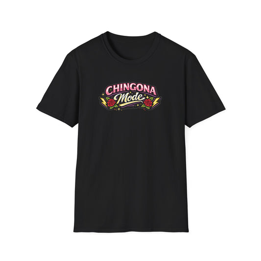 CHINGONA MODE - Unisex Soft Style T-Shirt