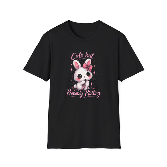 CUTE BUT PROBABLY PLOTTING - Unisex Soft Style T-Shirt