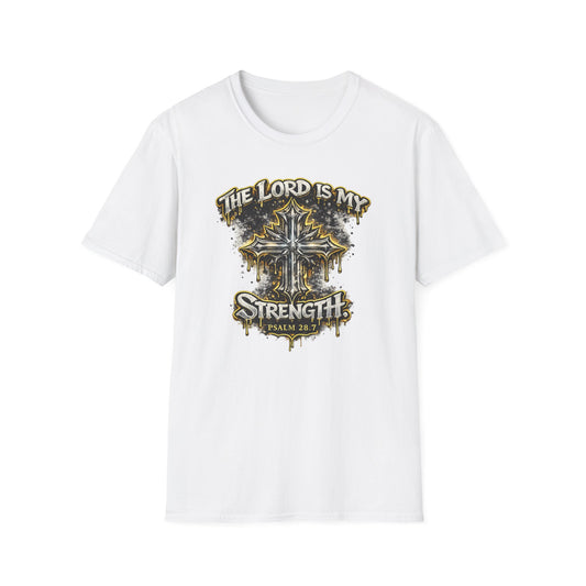 THE LORD IS MY STRENGTH - Unisex Soft Style T-Shirt