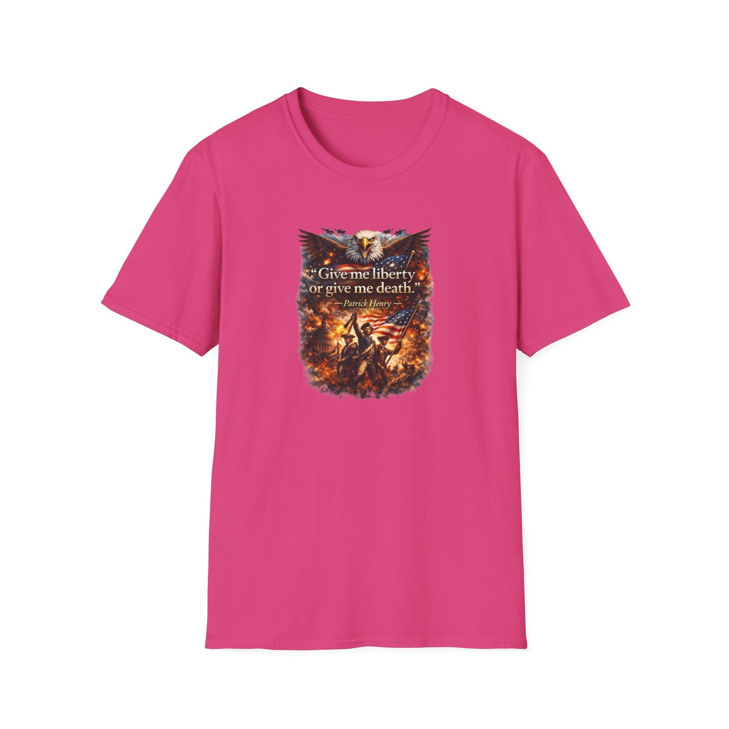 GIVE ME LIBERTY OR GIVE ME DEATH - Unisex Softstyle T-Shirt