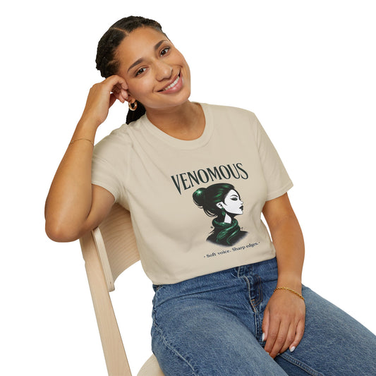 VENOMOUS-SOFT VOICE-SHARP EDGES - Unisex Soft Style T-Shirt