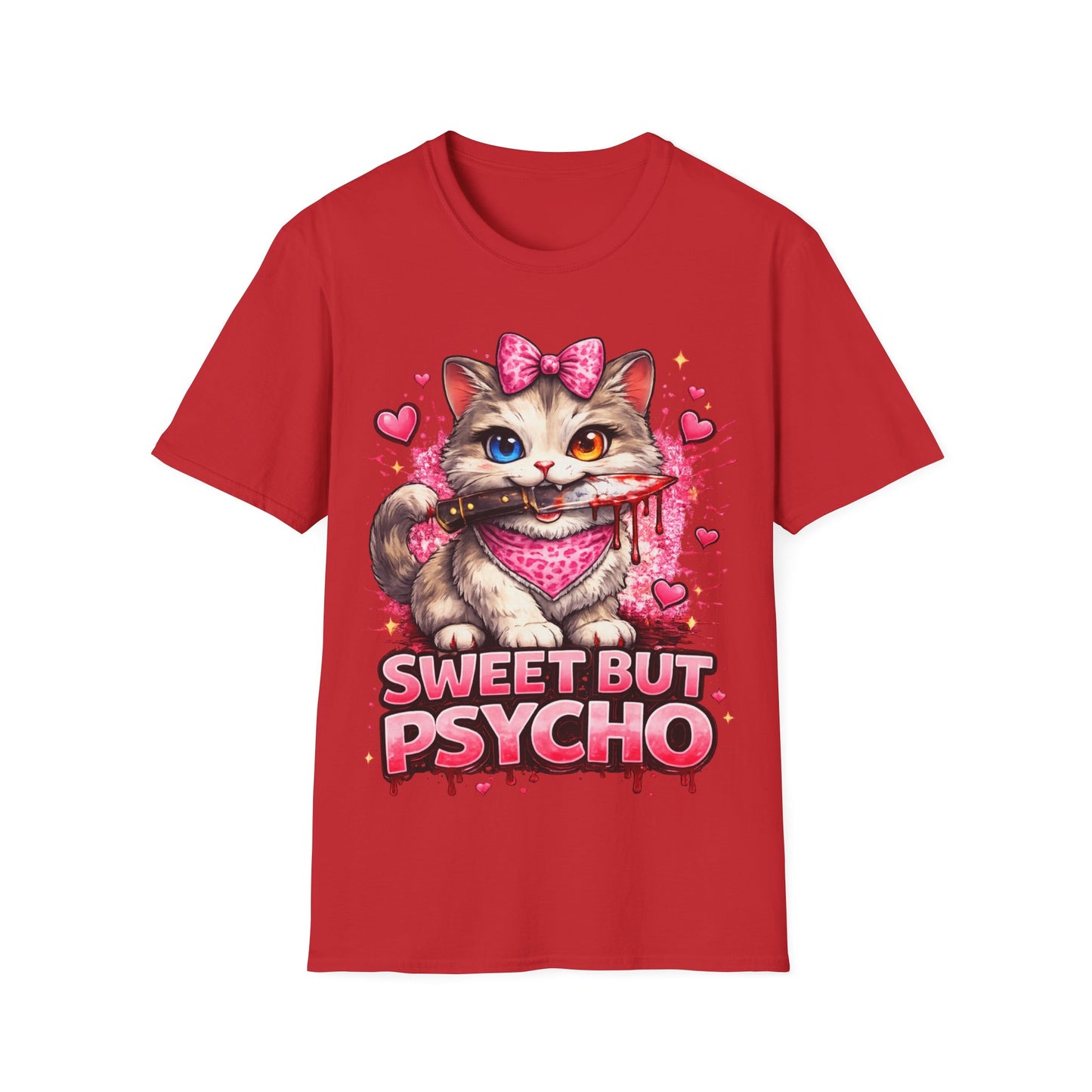 SWEET BUT PSYCHO - ((BIG PRINT)) Unisex Soft Style T-Shirt