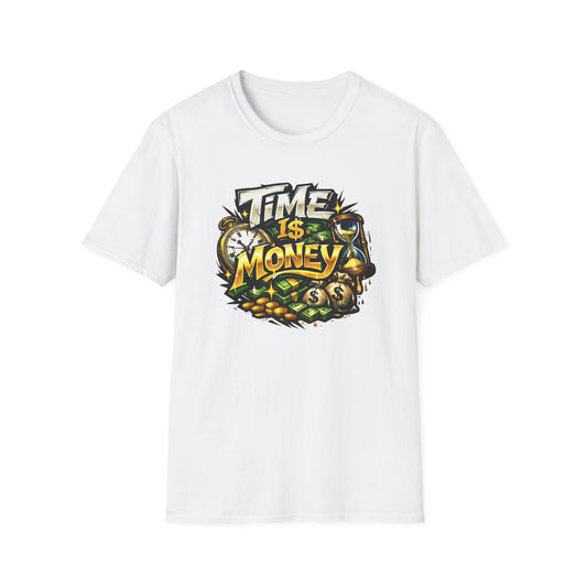 TIME IS MONEY - Unisex Soft Style T-Shirt