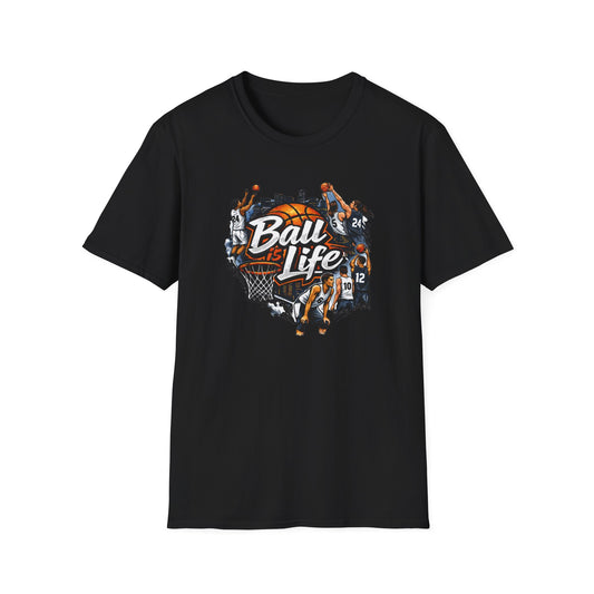 BALL IS LIFE - Unisex Soft Style T-Shirt