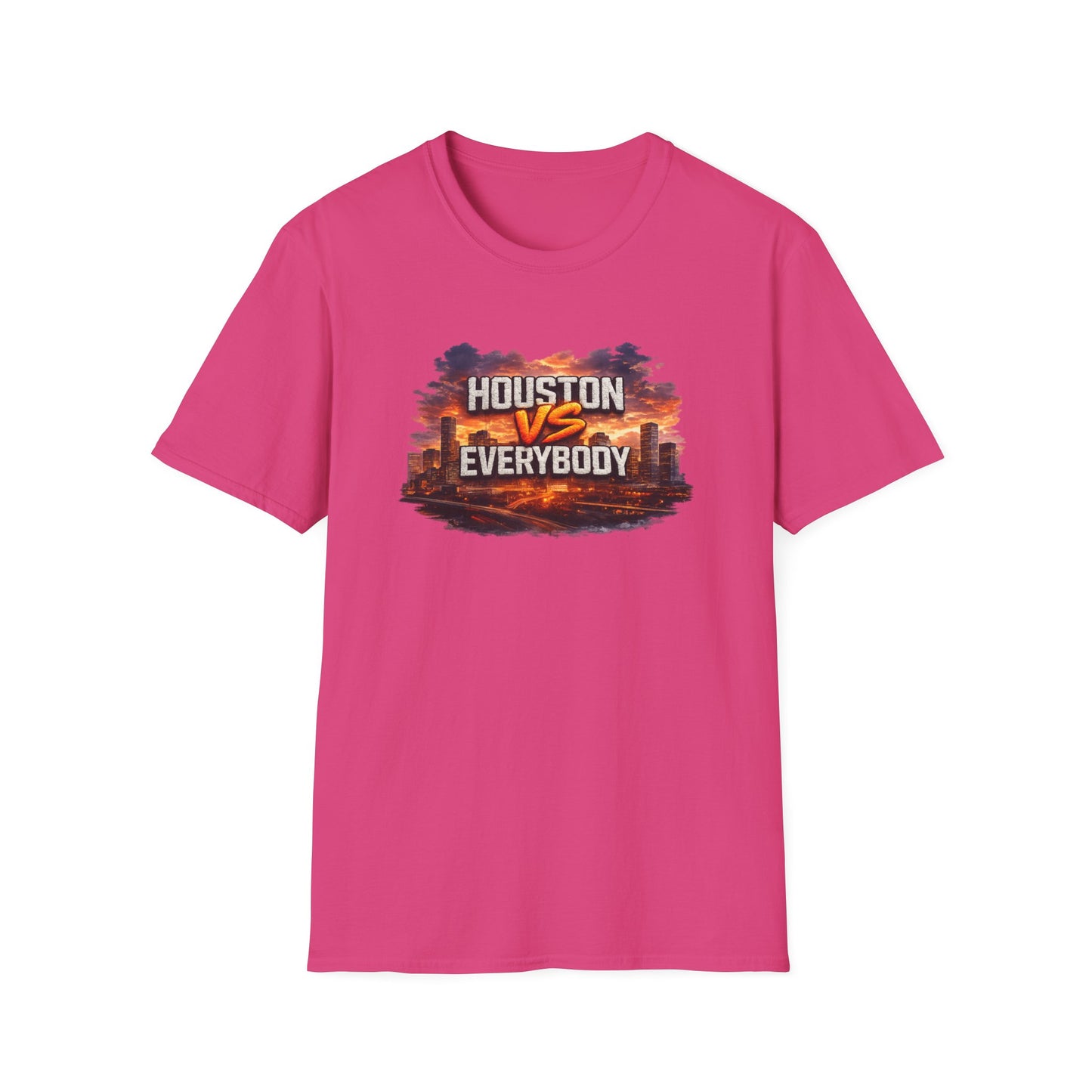 HOUSTON VS EVERYBODY - EMBROIDERED LOOK - Unisex Soft Style T-Shirt