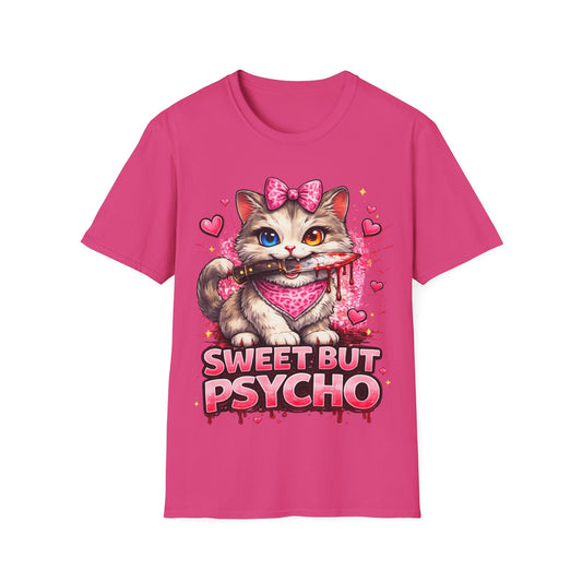SWEET BUT PSYCHO - ((BIG PRINT)) Unisex Soft Style T-Shirt