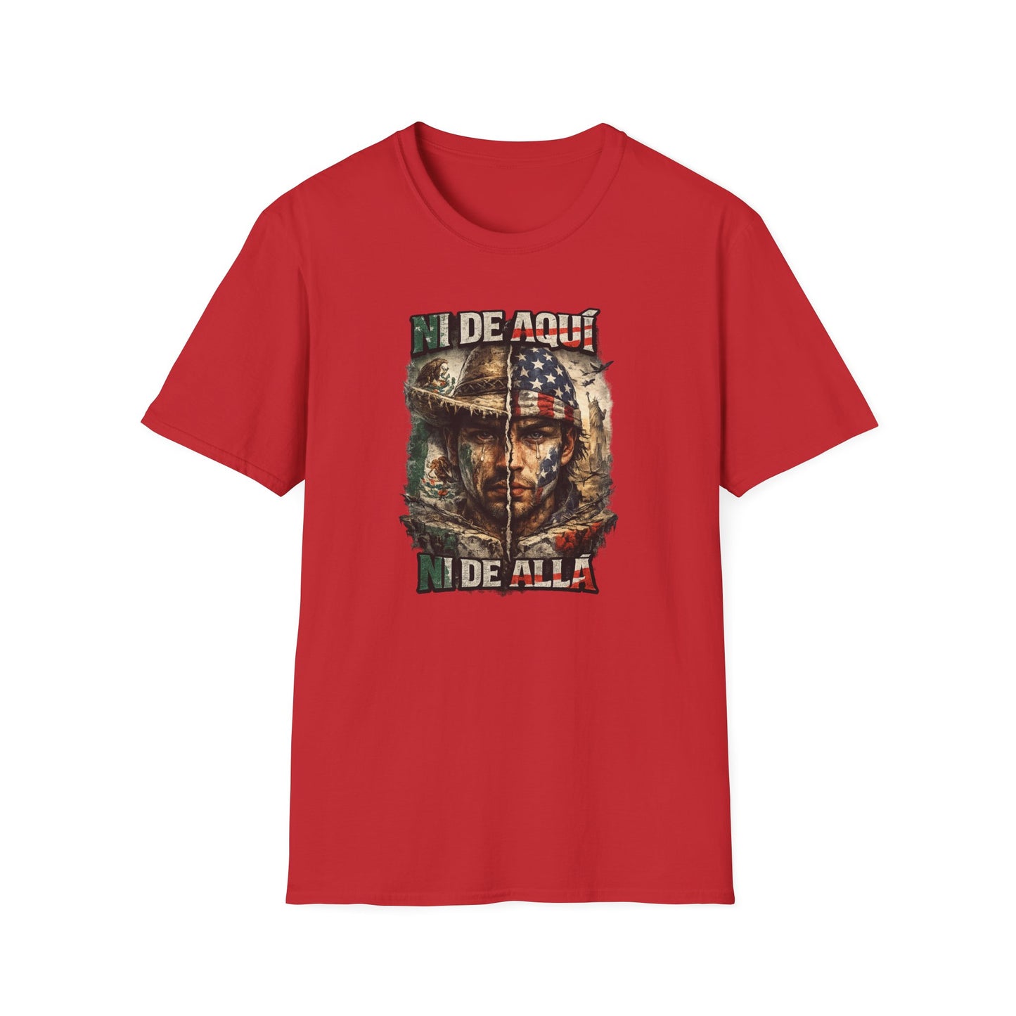 NI DE AQUI-NI ALLA - Unisex Soft Style T-Shirt