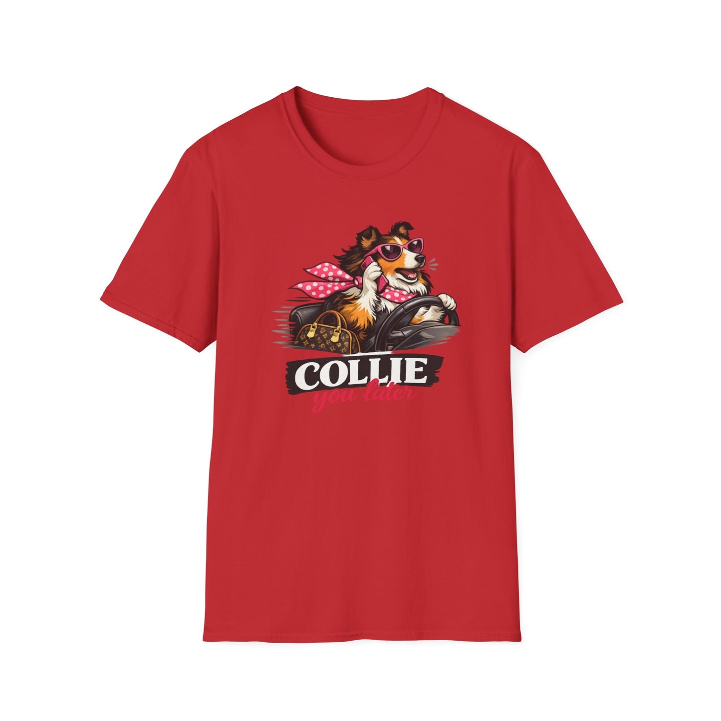 COLLIE YOU LATER - Unisex Soft Style T-Shirt