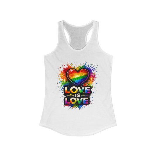 LOVE IS LOVE – Women's Ideal Racerback Tank