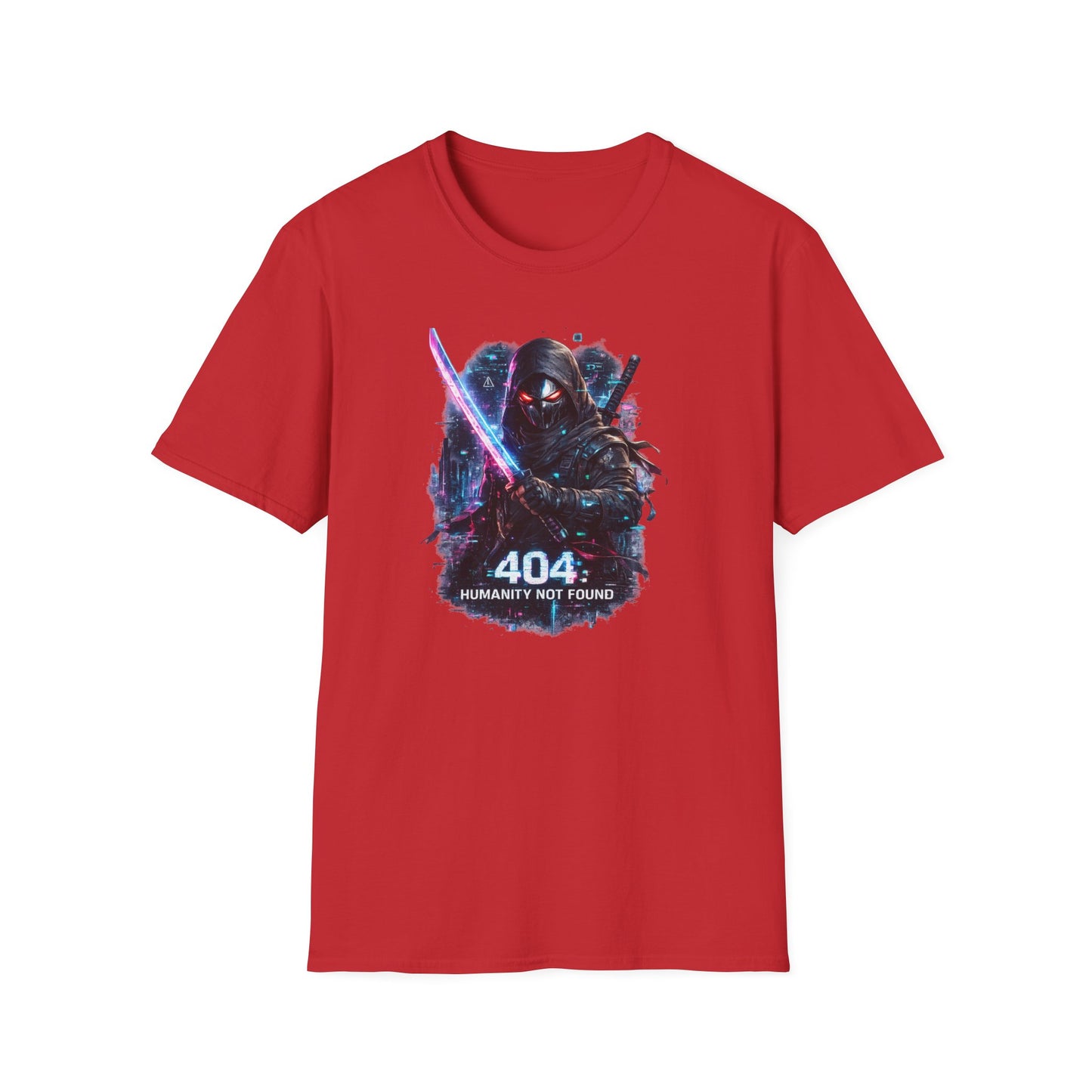 404 HUMANITY NOT FOUND - Unisex Soft Style T-shirt