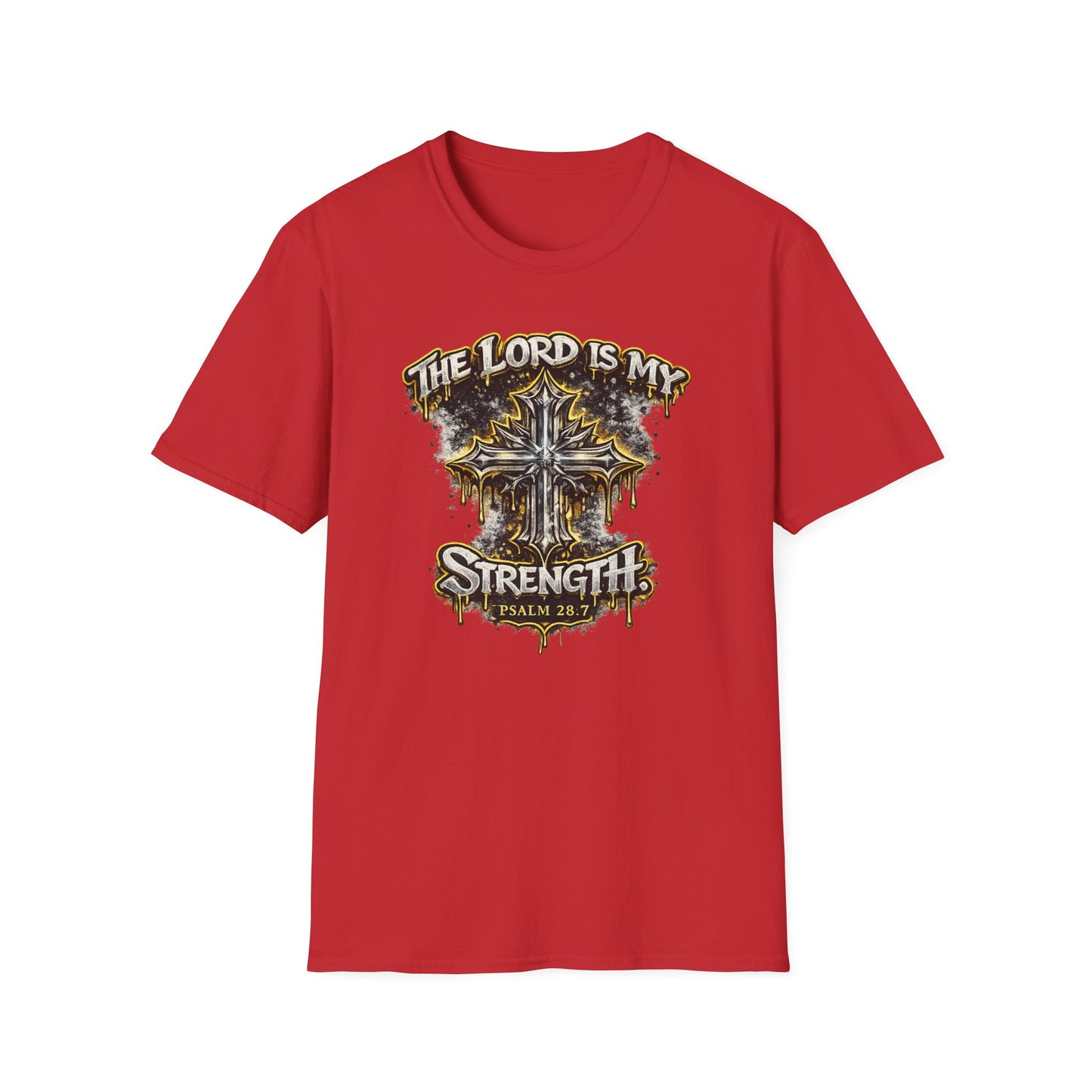 THE LORD IS MY STRENGTH - Unisex Soft Style T-Shirt