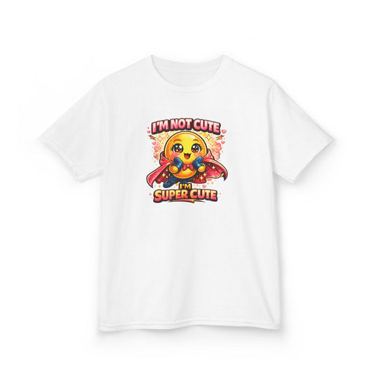 I'M NOT CUTE-I'M SUPER CUTE - Kids Cotton™ Tee