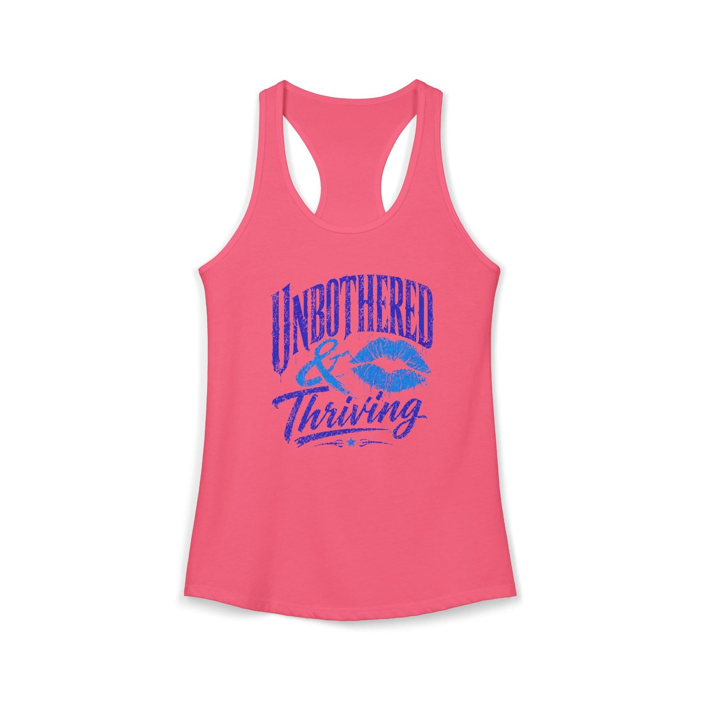 UNBOTHERED & THRIVING - Women's Ideal Racerback Tank