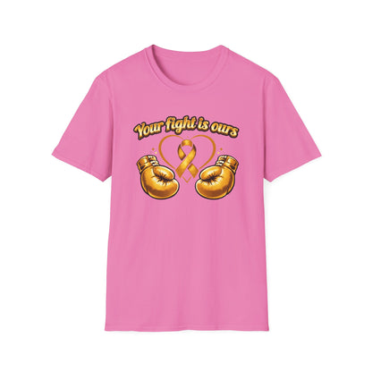 YOUR FIGHT IS OURS - GOLD GLOVES - Unisex Soft Style T-Shirt
