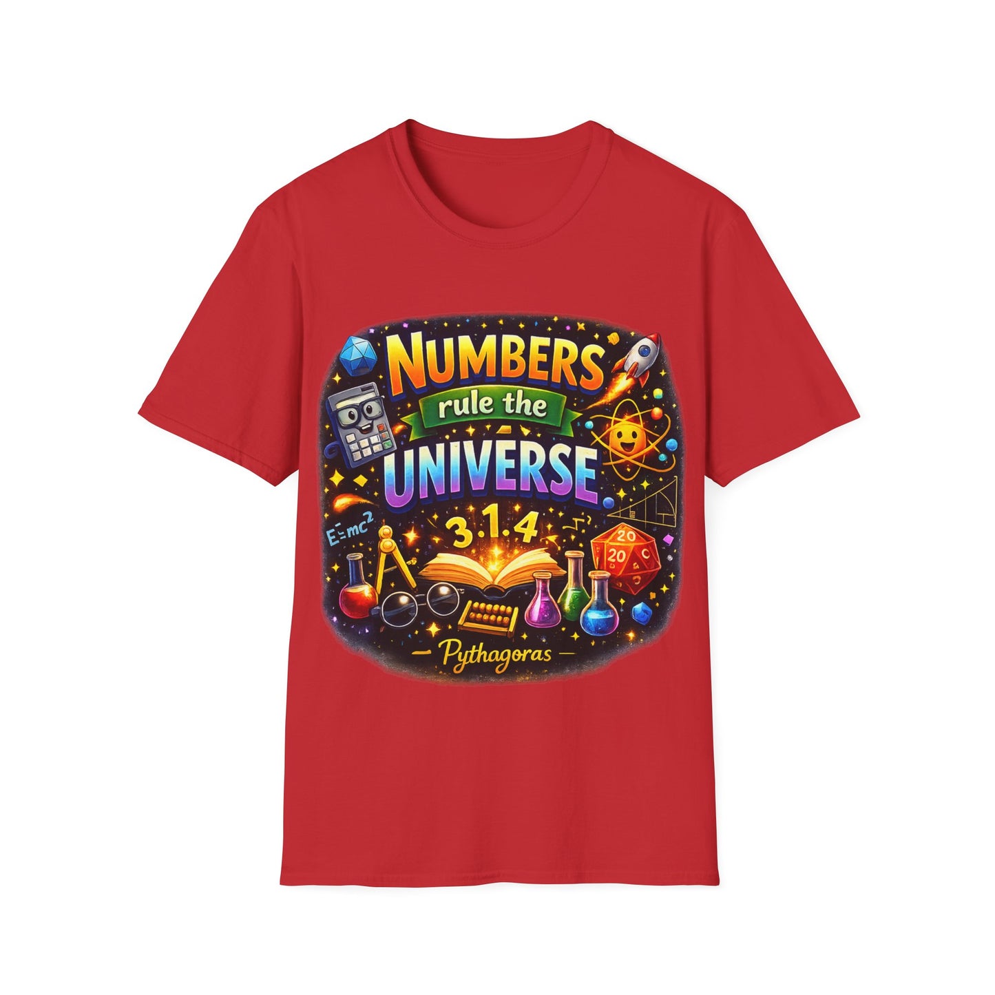 NUMBERS RULE THE UNIVERSE - ((BIG PRINT)) - Unisex Soft Style T-Shirt