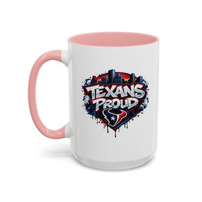 TEXANS PROUD - Accent Coffee Mug (11, 15oz)