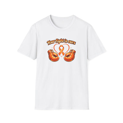 YOUR FIGHT IS OURS-ORANGE GLOVES - Unisex Soft Style T-Shirt