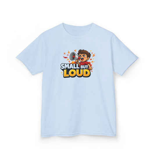 SMALL BUT LOUD - Kids Cotton™ Tee