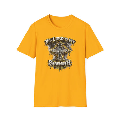 THE LORD IS MY STRENGTH - Unisex Soft Style T-Shirt