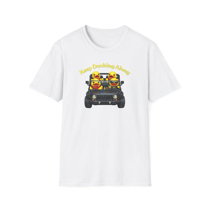KEEP DUCKING ALONG - Unisex Softstyle T-Shirt