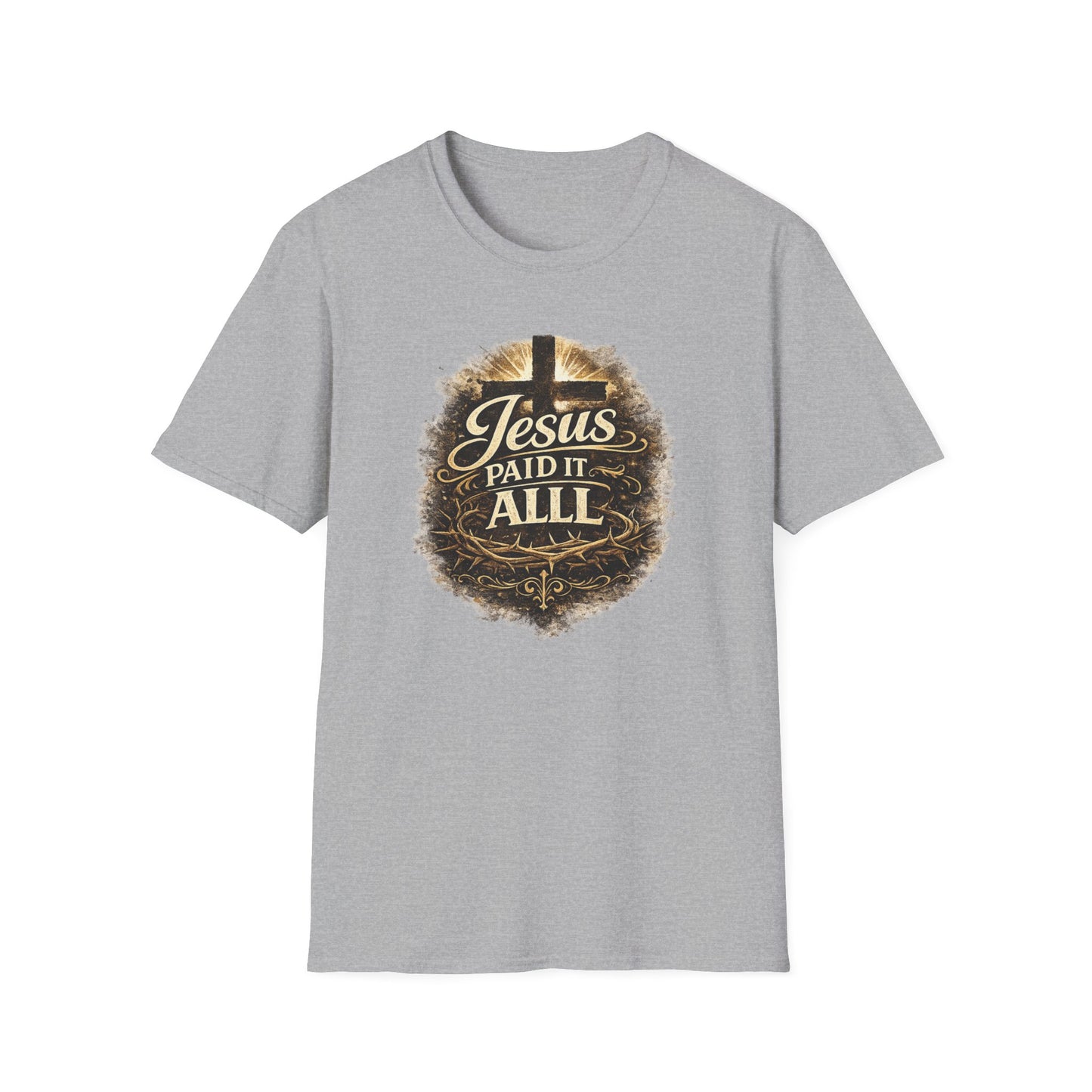 JESUS PAID IT ALL - Unisex Soft Style T-Shirt