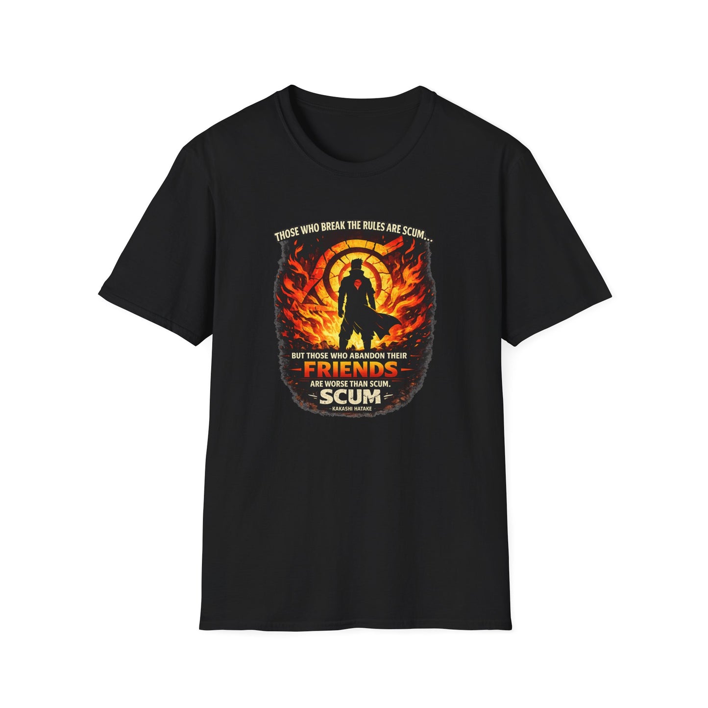 THOSE WHO BREAK THE RULES ARE SCUM - KAKASHI - Unisex Soft Style T-Shirt