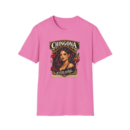 CHINGONA Y CON ESTILO - Unisex Soft Style T-Shirt