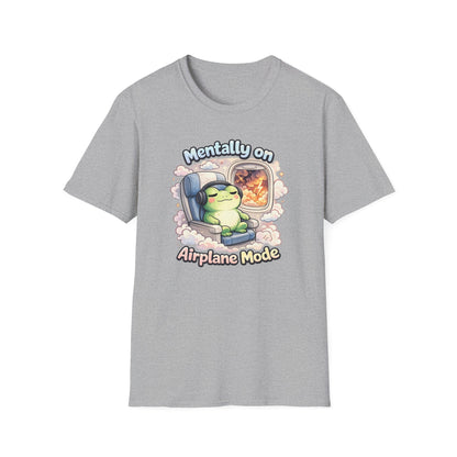 MENTALLY ON AIRPLANE MODE - Unisex Soft Style T-Shirt