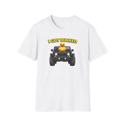 I GOT DUCKED - Unisex Softstyle T-Shirt