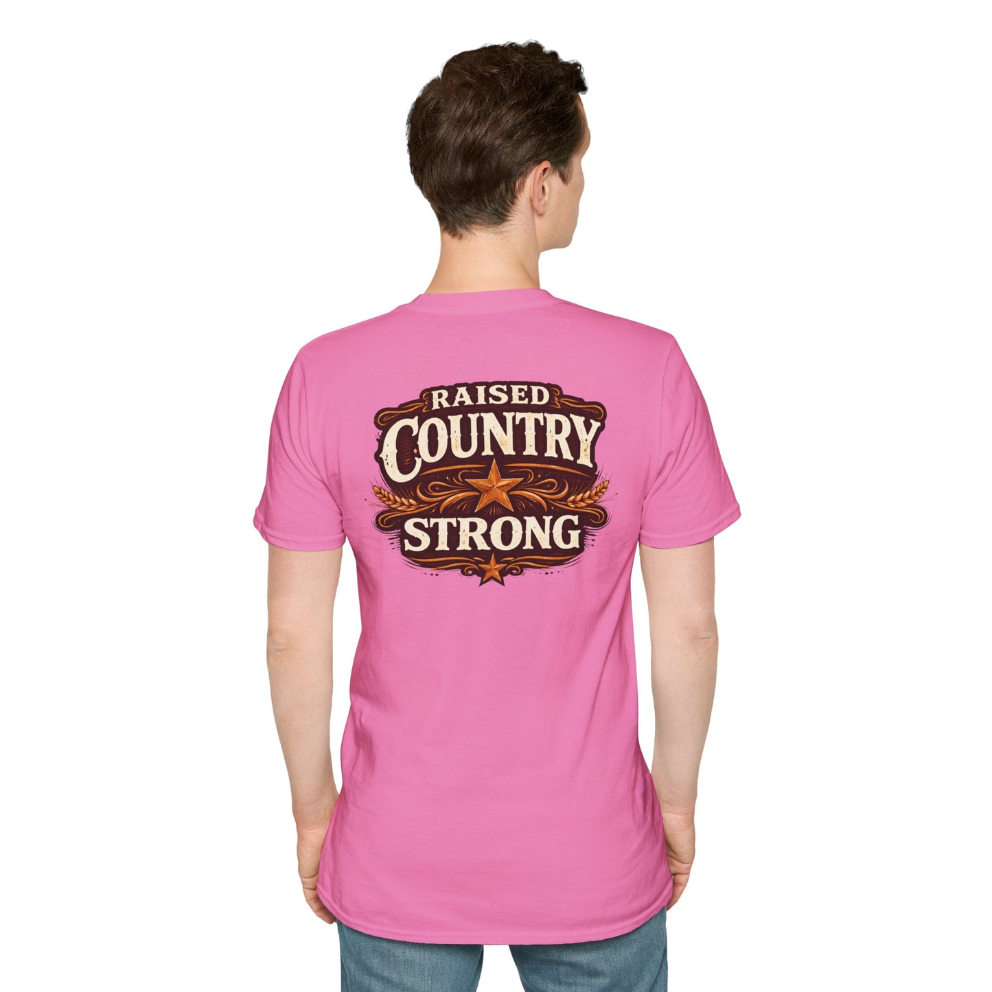 RAISED COUNTRY STRONG -  (FRONT/BACK PRINT) - Unisex Soft Style T-Shirt