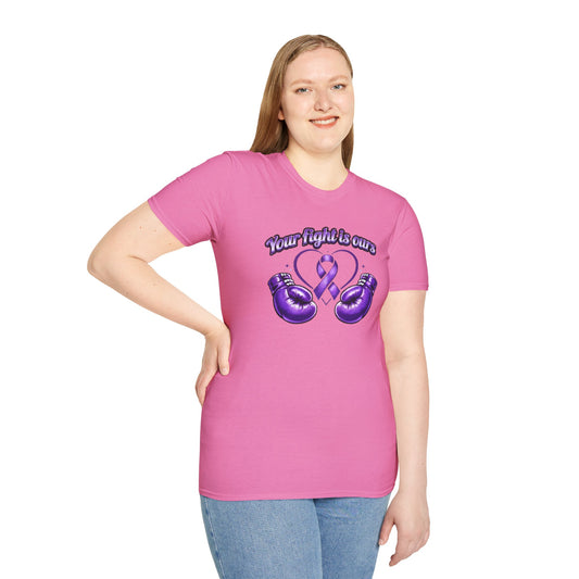 YOUR FIGHT IS OURS - PURPLE GLOVES  - Unisex Soft Style T-Shirt