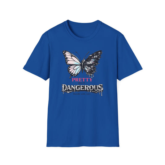 PRETTY BUT DANGEROUS -  Unisex Soft Style T-Shirt