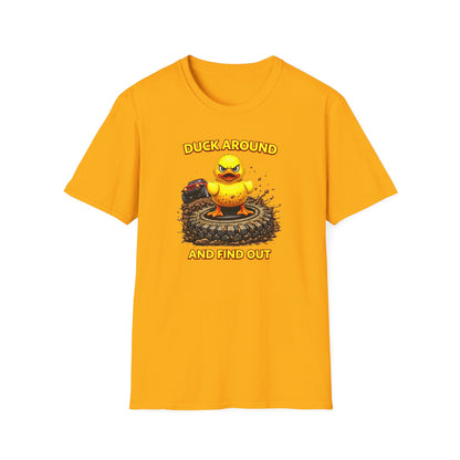 DUCK AROUND AND FIND OUT - Unisex Softstyle T-Shirt