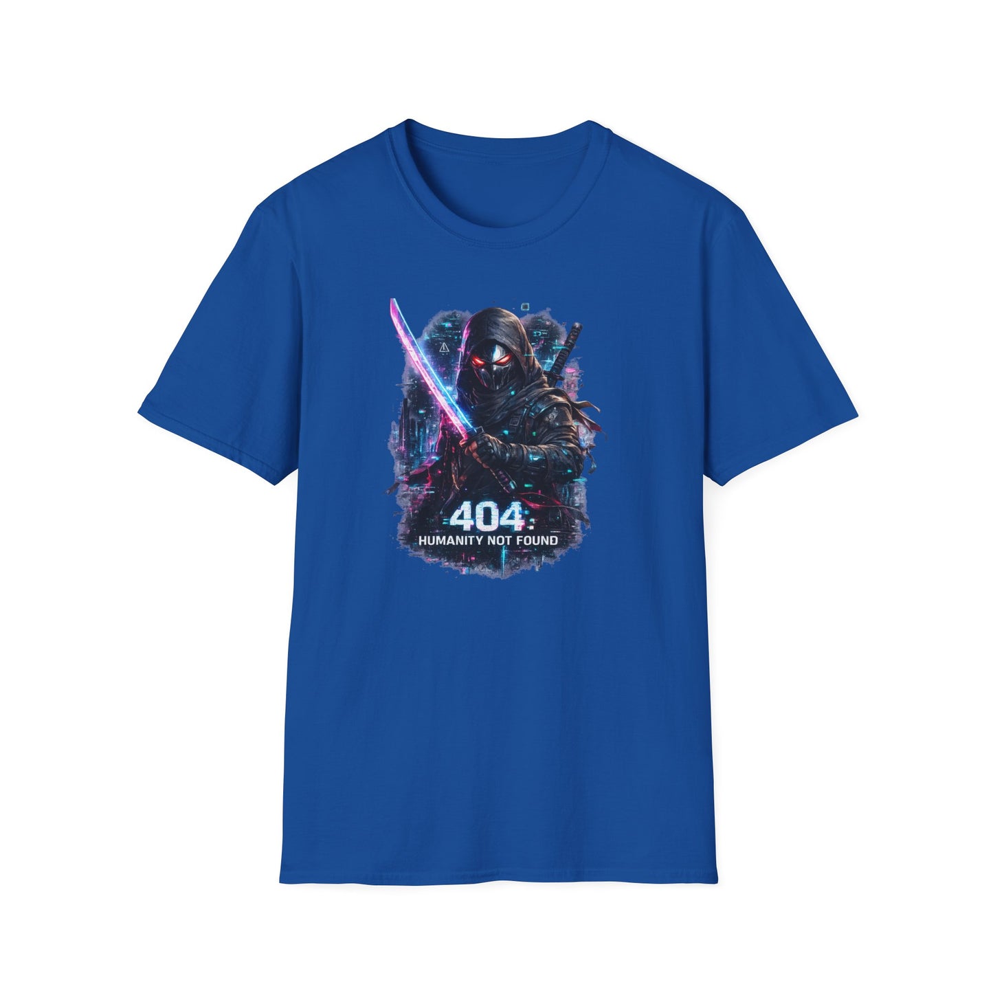 404 HUMANITY NOT FOUND - Unisex Soft Style T-shirt