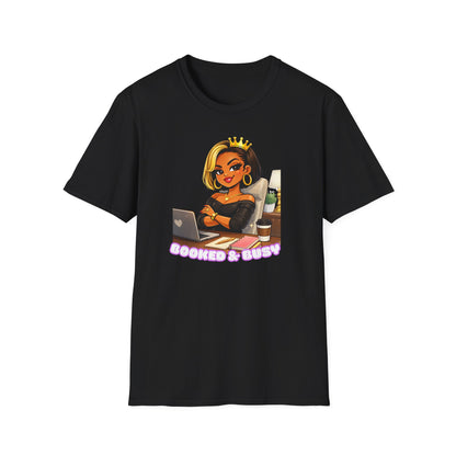 BOOKED & BUSY - Unisex Soft Style T-Shirt