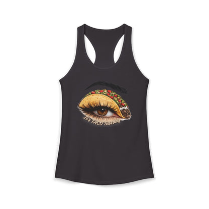 IT'S TACO TUESDAY – Women's Ideal Racerback Tank