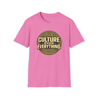 CULTURE OVER EVERYTHING - Unisex Soft Style T-Shirt