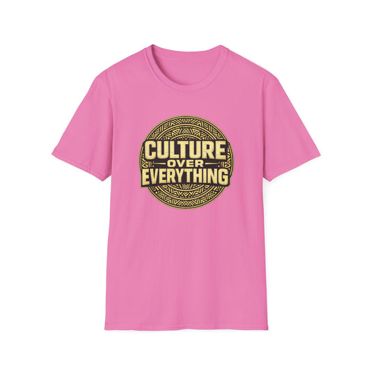 CULTURE OVER EVERYTHING - Unisex Soft Style T-Shirt