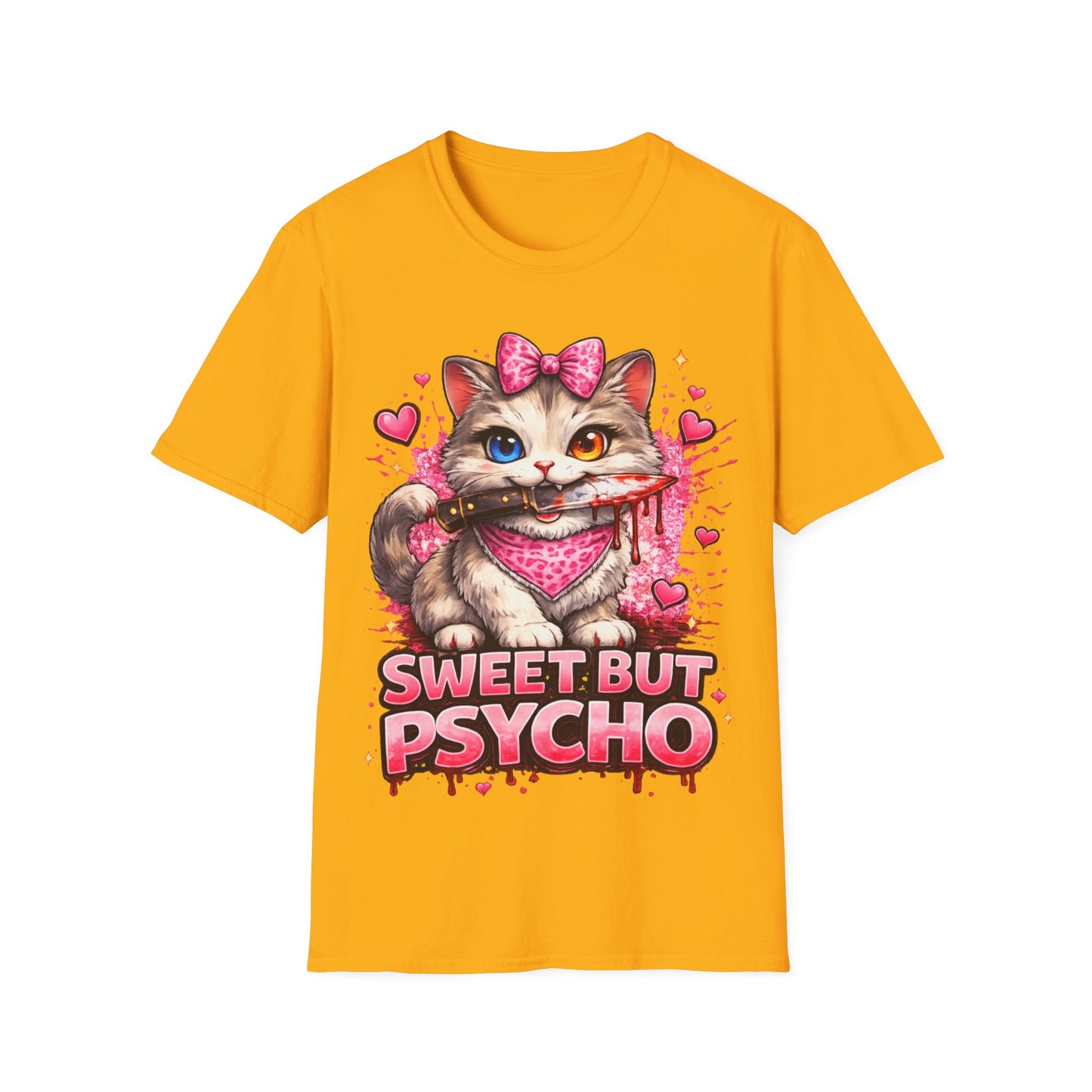 SWEET BUT PSYCHO - ((BIG PRINT))  Unisex Soft Style T-Shirt