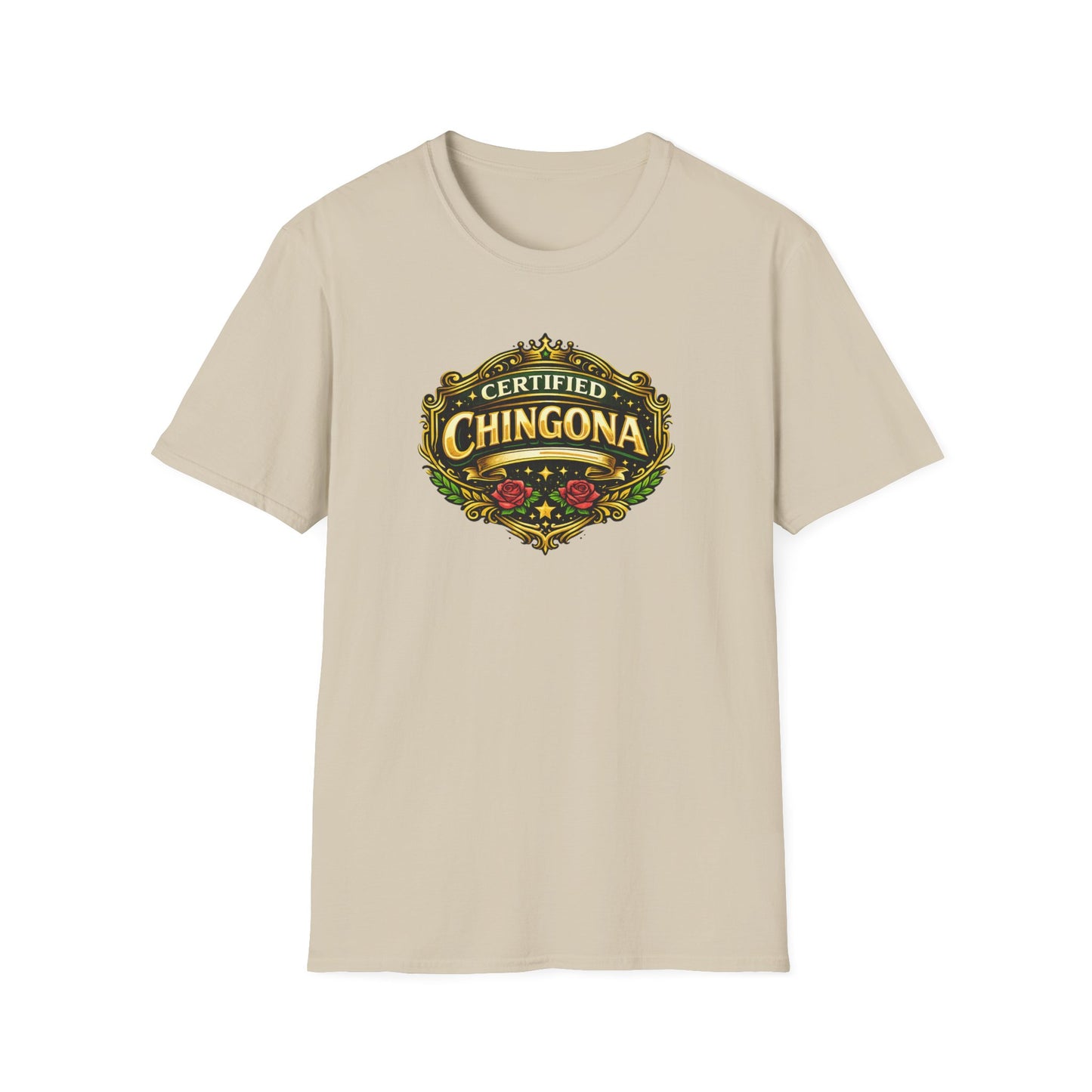 CERTIFIED CHINGONA - Unisex Soft Style T-Shirt