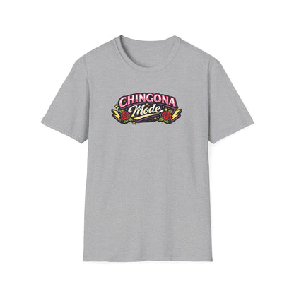 CHINGONA MODE - Unisex Soft Style T-Shirt