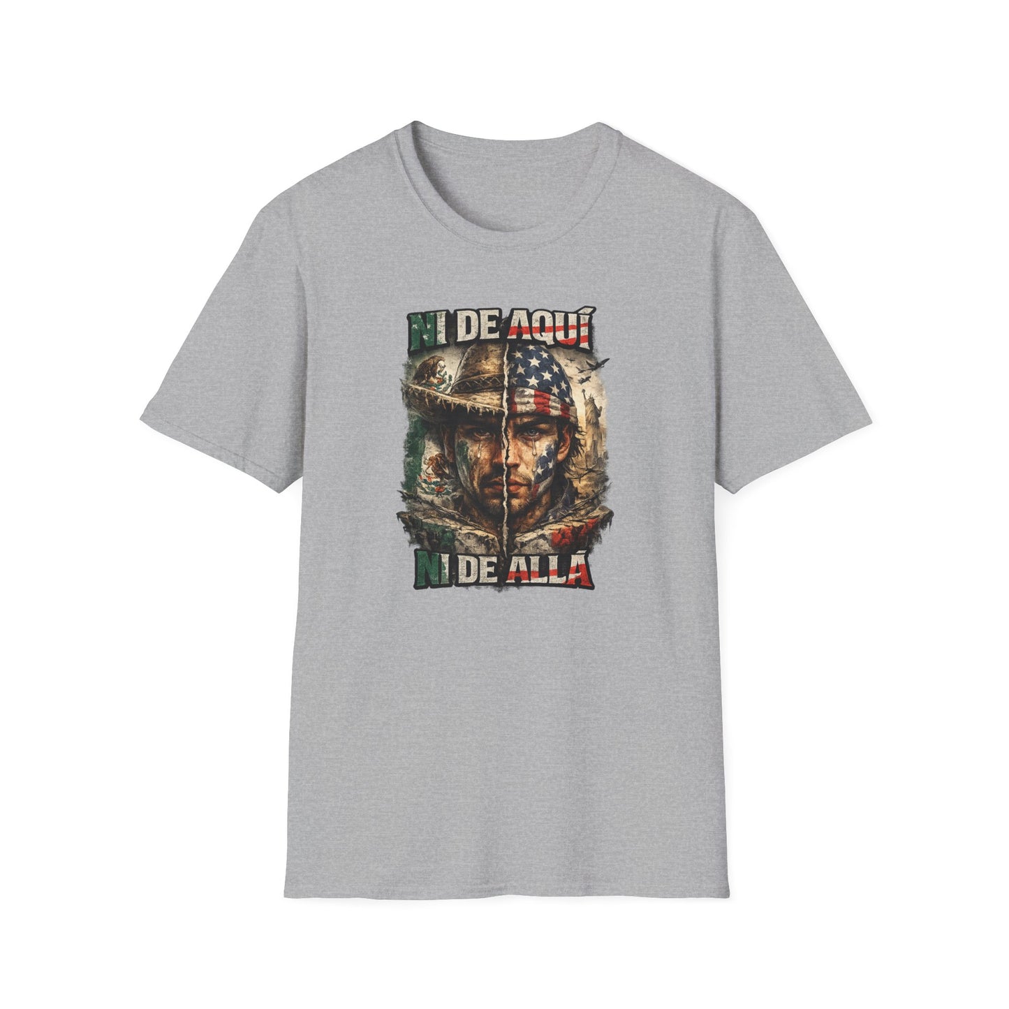 NI DE AQUI-NI ALLA - Unisex Soft Style T-Shirt