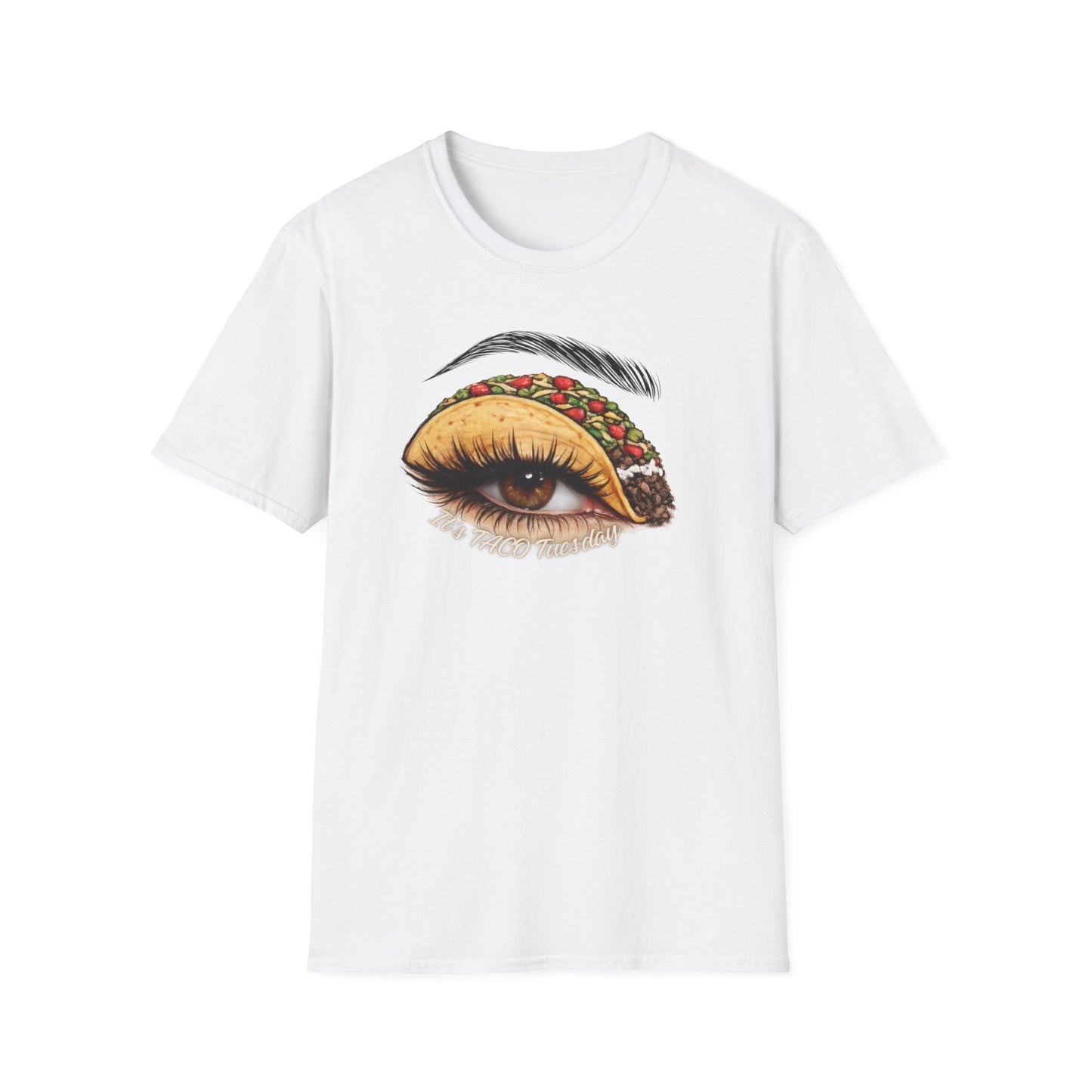 IT'S TACO TUESDAY - Unisex Soft Style T-Shirt