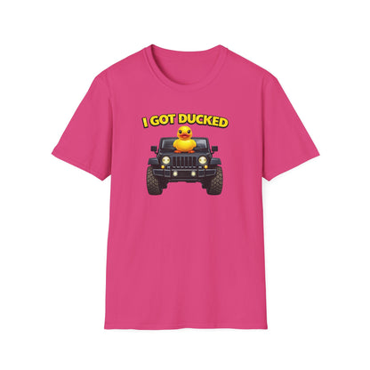 I GOT DUCKED - Unisex Softstyle T-Shirt