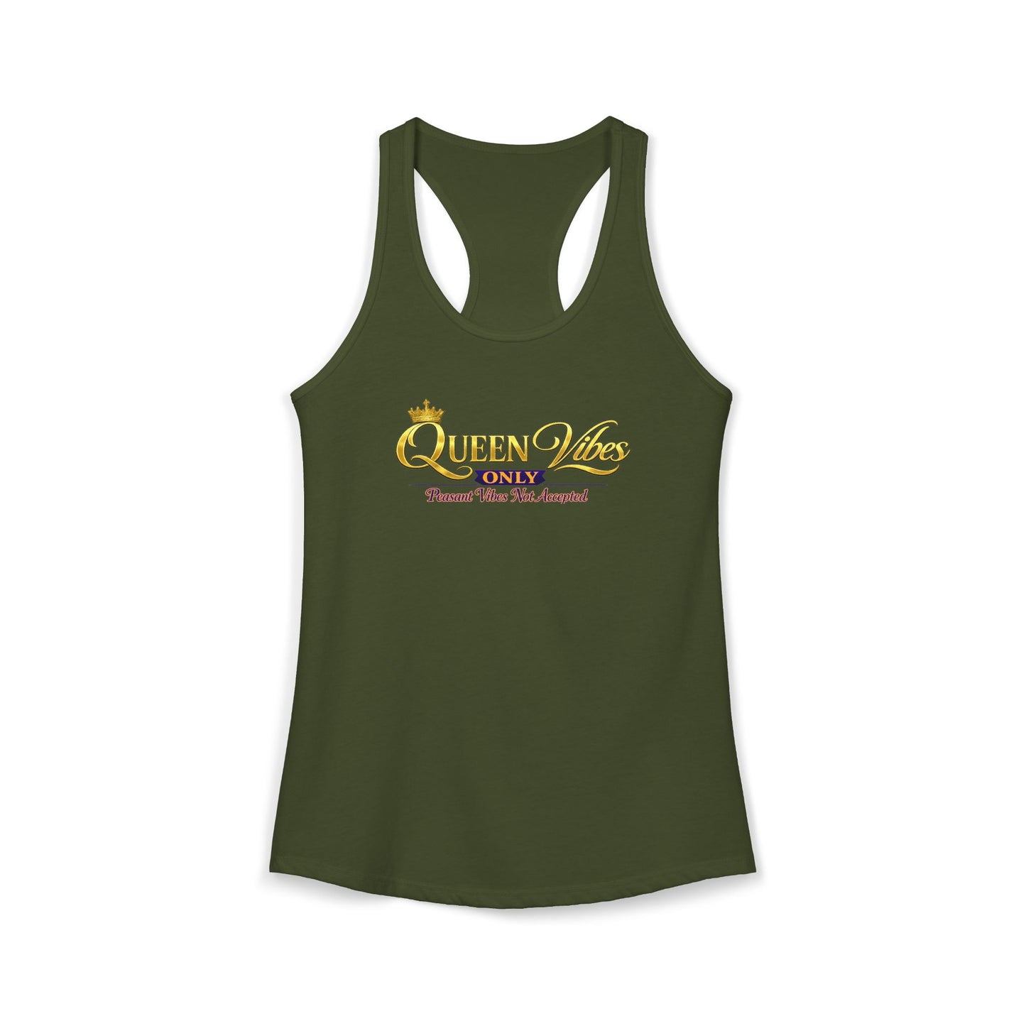 QUEEN VIBES ONLY – PEASANT VIBES NOT ALLOWED – Women's Ideal Racerback Tank