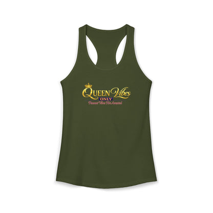 QUEEN VIBES ONLY – PEASANT VIBES NOT ALLOWED – Women's Ideal Racerback Tank