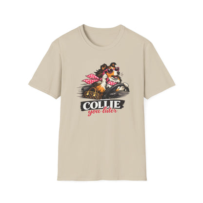 COLLIE YOU LATER - Unisex Soft Style T-Shirt