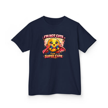 I'M NOT CUTE-I'M SUPER CUTE - Kids Cotton™ Tee