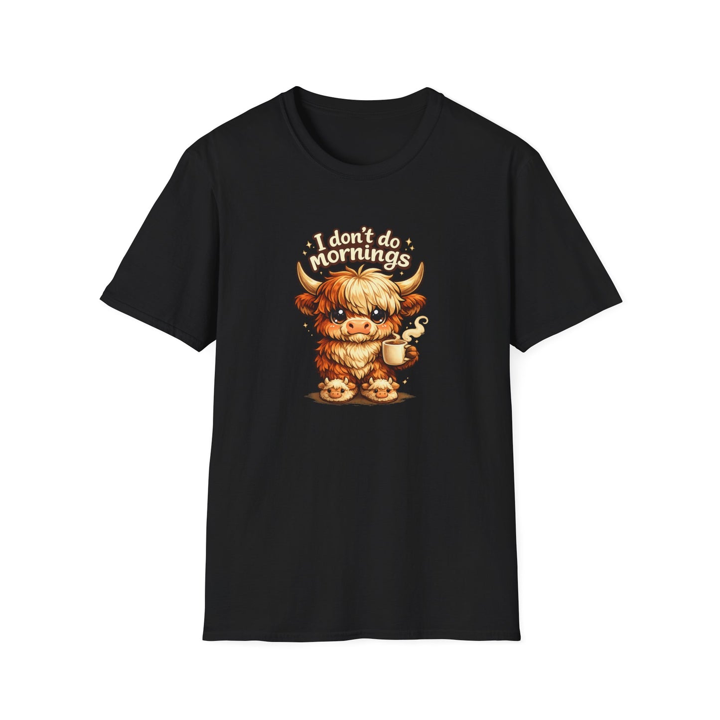 I don't do MORNINGS - Unisex Soft Style T-Shirt
